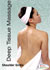 Depp Tissue Massage - Shoulder Girdle