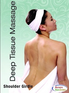 Deep Tissue Massage Therapy: Shoulder Girdle