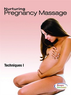 Nurturing Pregnancy Massage Techniques II