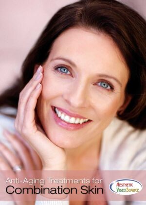 Anti-Aging Treatments for Combination Skin