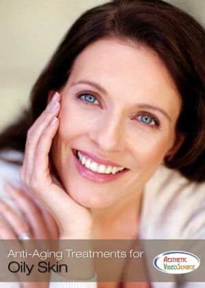 Anti-Aging Treatments for Oily Skin