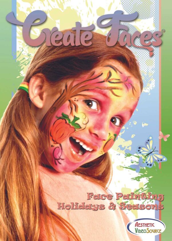 Create Faces Face Painting: Holidays & Seasons